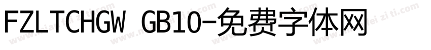 FZLTCHGW GB10字体转换